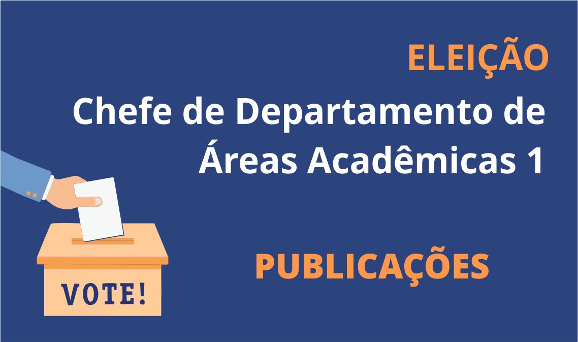 até 25.09 Eleição Chefe de Departamento 1