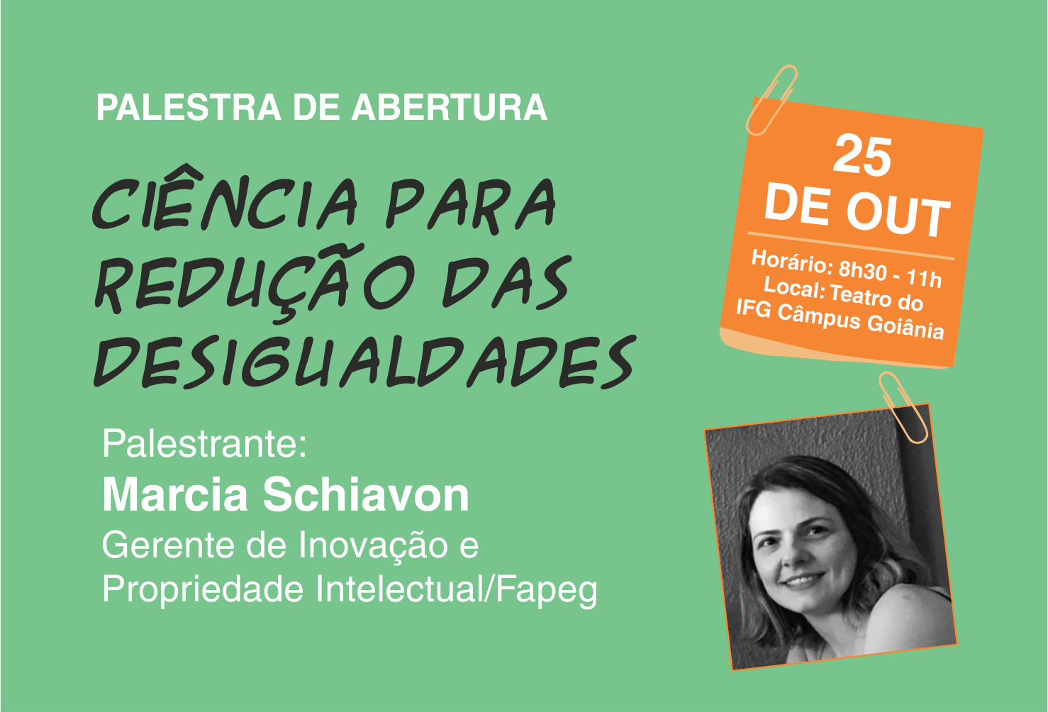 Palestra de abertura da 3ª Secitec do Câmpus Goiânia será no dia 25 de outubro, no Teatro do IFG - Câmpus Goiânia.