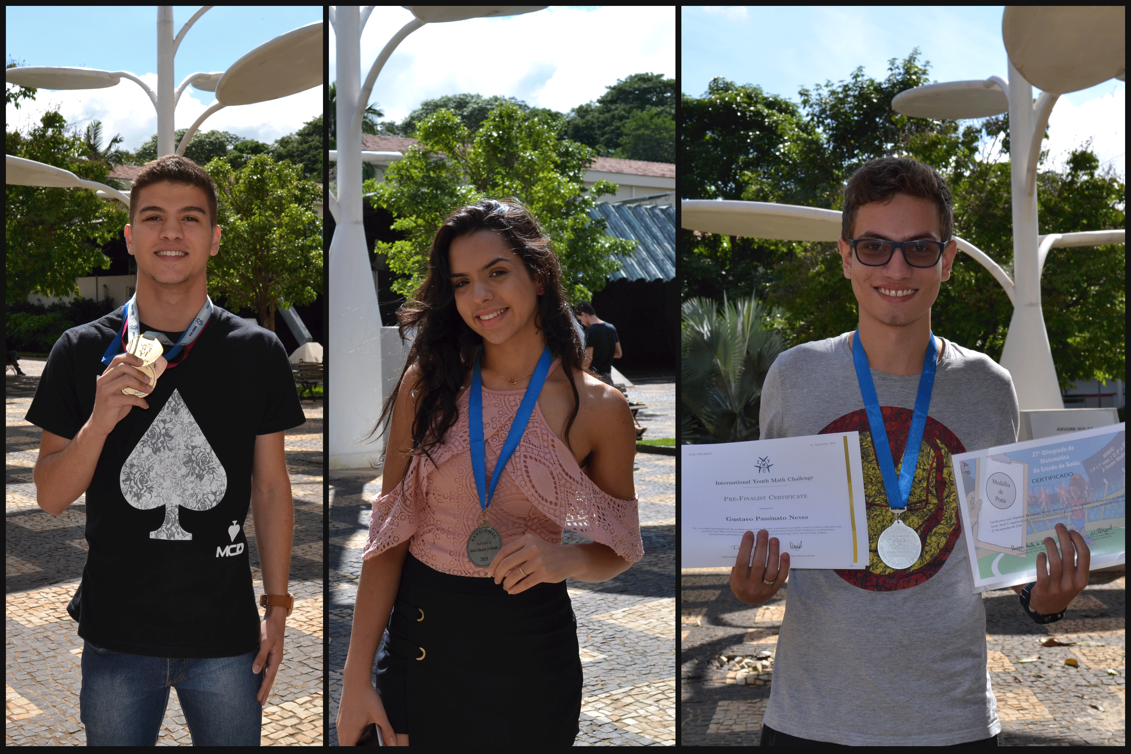 O aluno Carlos Eduardo Pires da Silva conquistou medalha de prata na OBMEP 2018;  A aluna  Beatriz Marques Cavalcante recebeu medalha de bronze na OMEG; e o aluno Gustavo Passinato Neves ganhou medalha de prata na OMEG. 