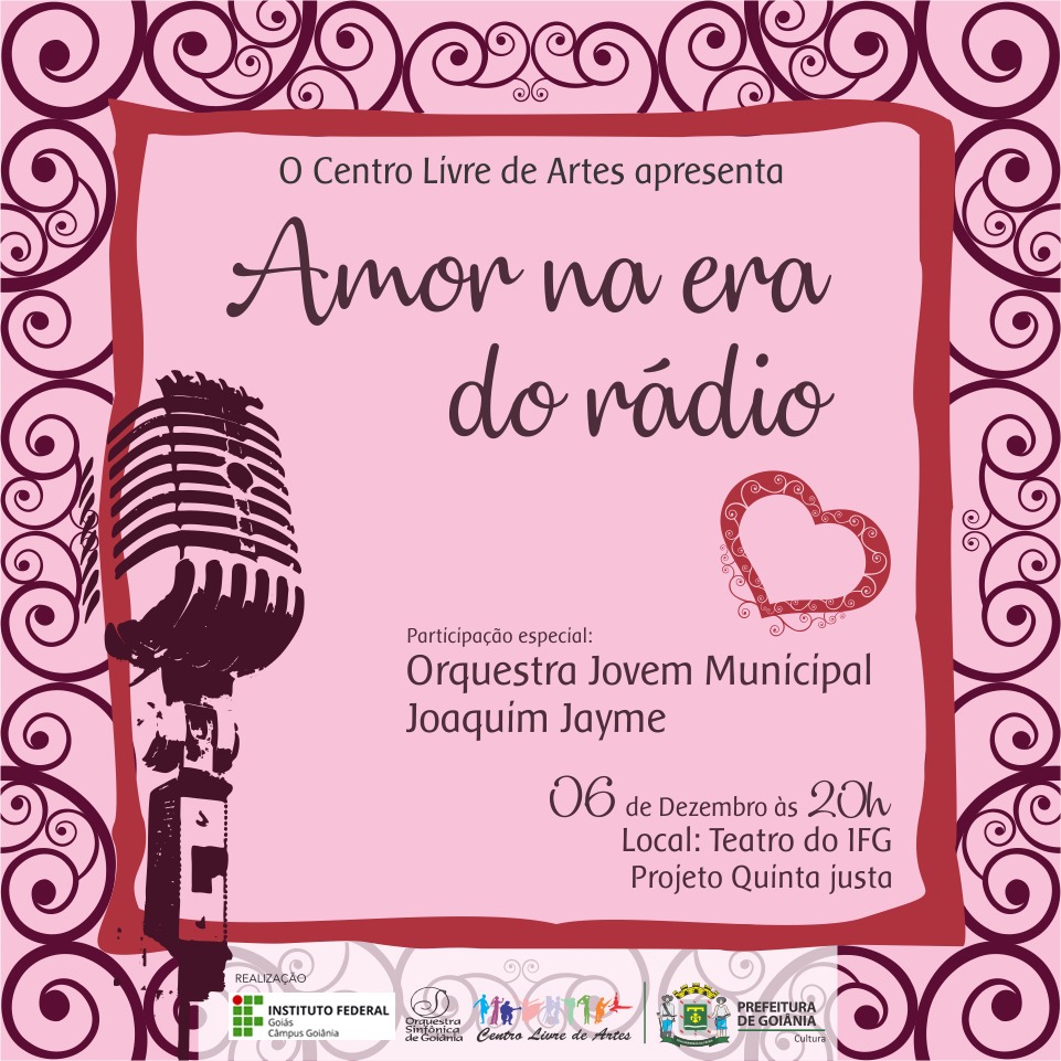 Cartaz do espetáculo o Amor na Era do Rádio