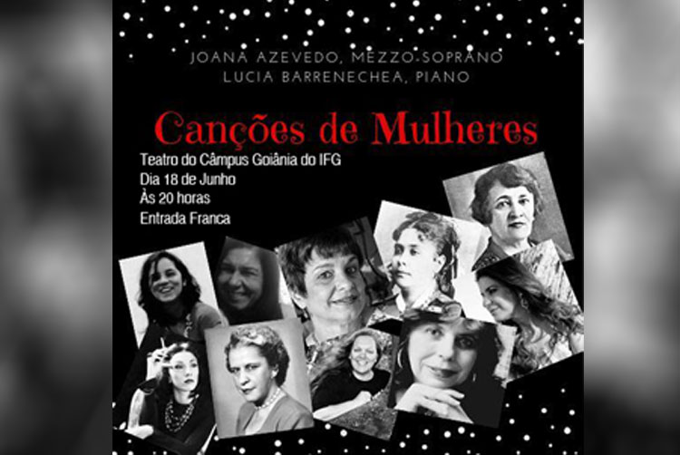 Recital Canções de Mulheres é atração desta terça-feira, 18, no Teatro do Câmpus Goiânia do IFG.