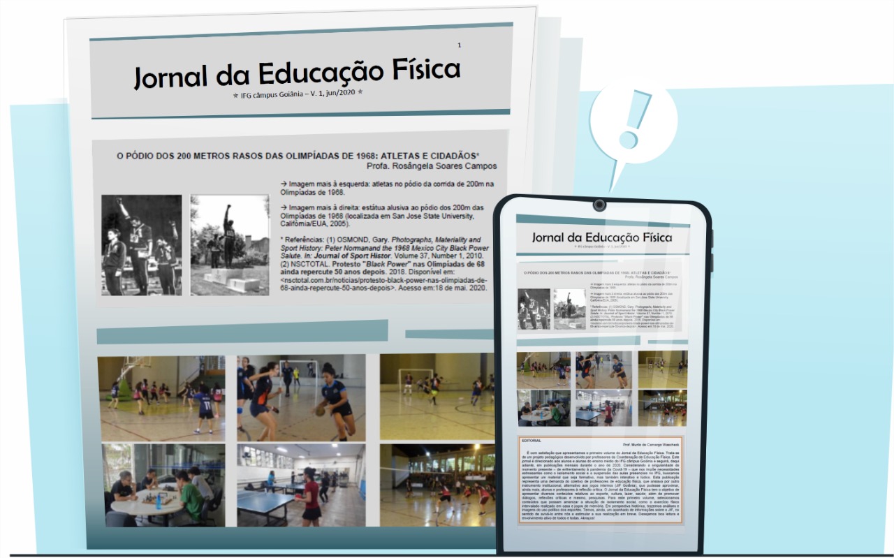 O primeiro volume do Jornal da Educação Física foi lançado neste mês de junho pela Coordenação de Educação Física do Câmpus Goiânia do IFG Jornal da Educação Física