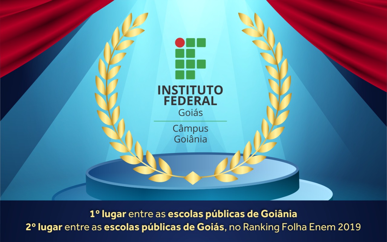 Onze câmpus da Instituição estão presentes no ranking que apresenta as 15 melhores escolas públicas de Goiás