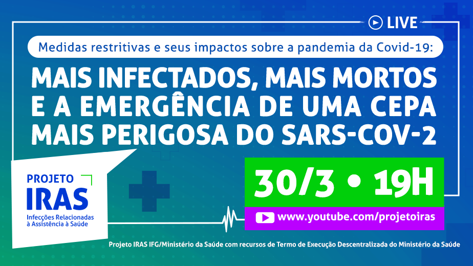 Live do Projeto IRAS ocorre na próxima terça-feira, 30 Live do Projeto IRAS ocorre na próxima terça-feira, 30