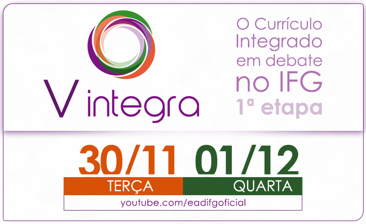 O evento promovido pela Proen do IFG será realizado nos dias 30 e 1º de dezembro, com transmissão pelo canal da EaD IFG, no YouTube