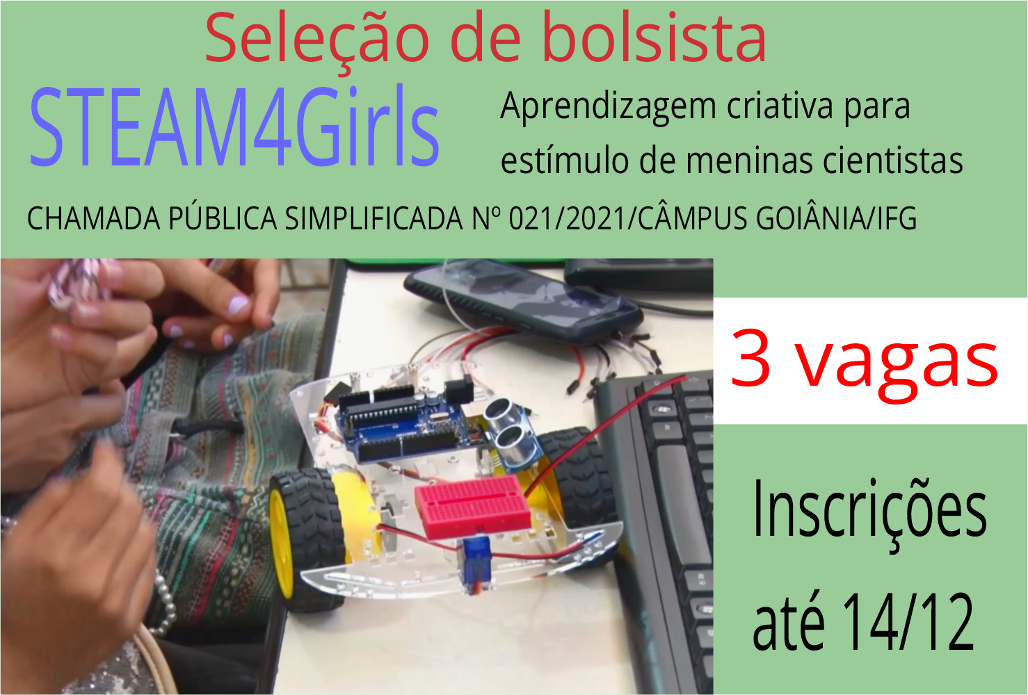 Projeto Steam4Girls abre inscrições para bolsistas