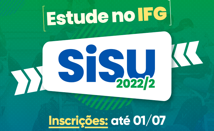 Estude no IFG. Abertas as inscrições para o Vestibular SiSU