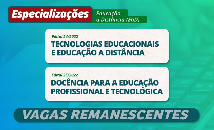 Abertas as inscrições para duas especializações na modalidade a distância Abertas as inscrições para duas especializações na modalidade a distância