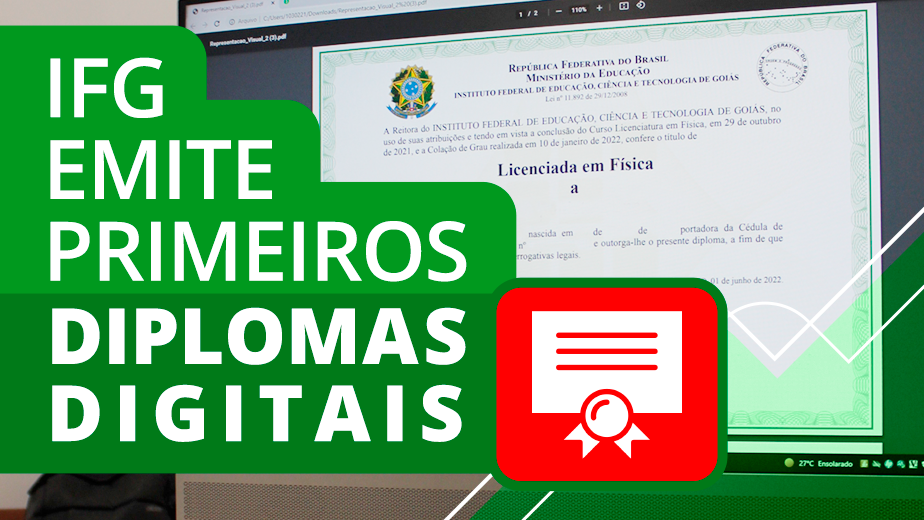 Expedição de diploma digital no IFG já é realidade Expedição de diploma digital no IFG já é realidade