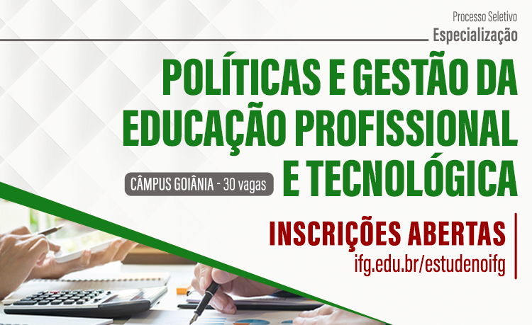 Especialização em Políticas e Gestãoi da Educação Profissional e Tecnológica 