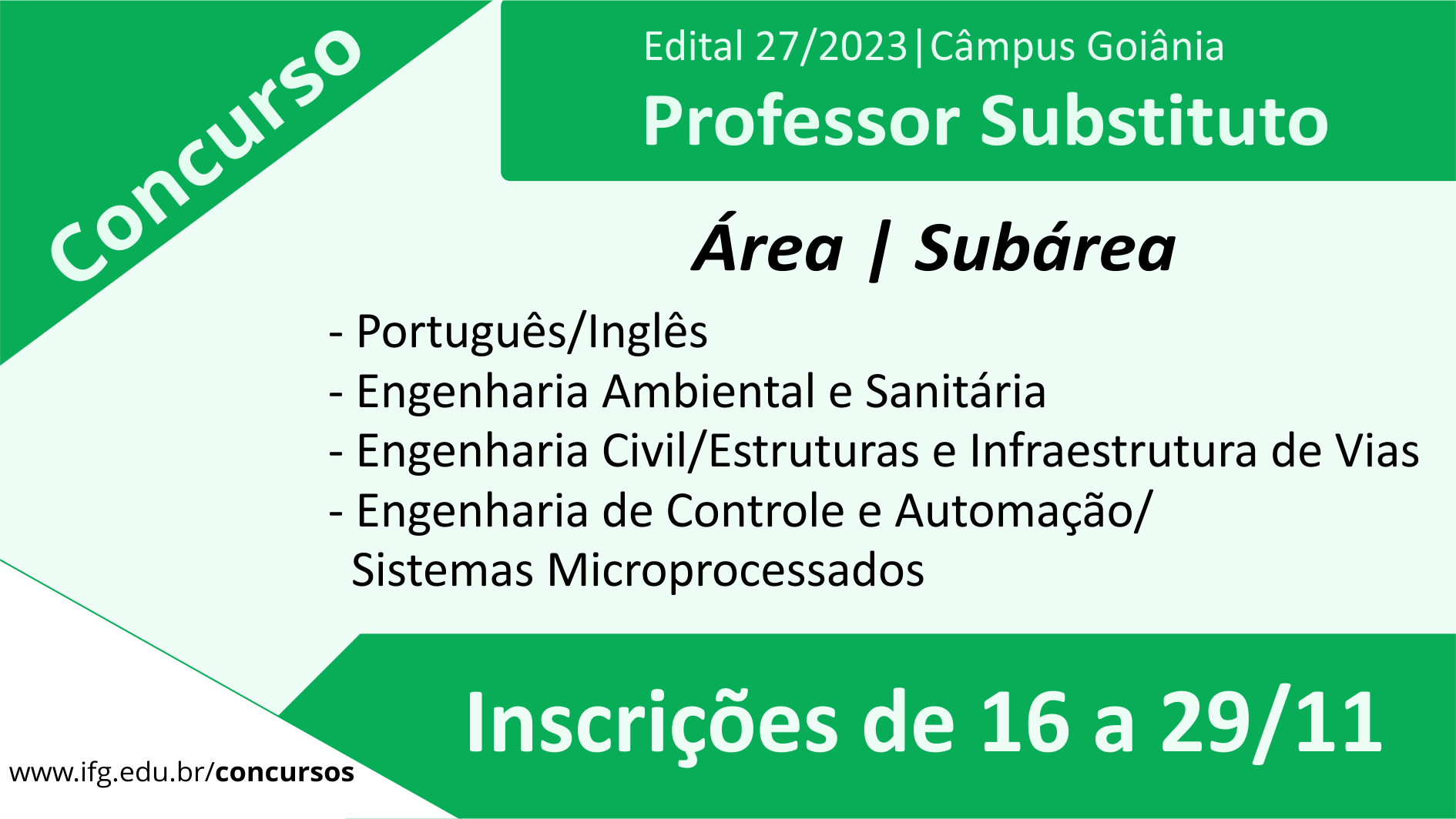 Câmpus Goiânia publicou o edital nº 27/2023 para seleção de professores substitutos.