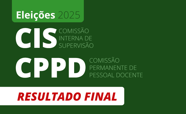 Eleições CIS e CPPD - Resultado final Eleições CIS e CPPD - Resultado final