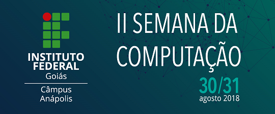 Evento será realizado no IFG Anápolis