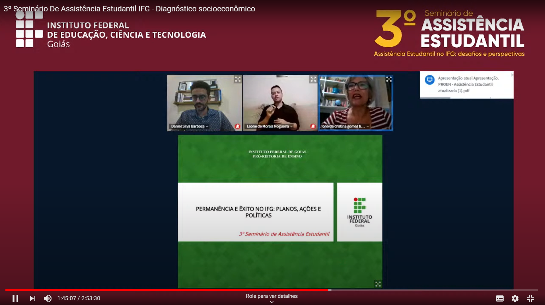 Os pró-reitores Daniel, de Extensão, e Oneida, de Ensino, apontaram avanços e desafios Os pró-reitores Daniel, de Extensão, e Oneida, de Ensino, apontaram avanços e desafios