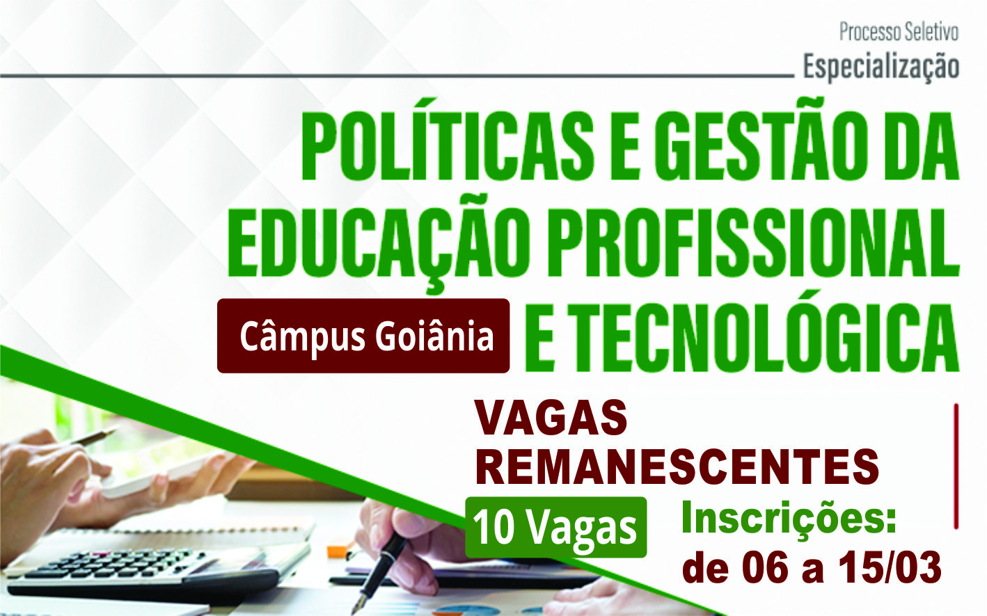 Abertas inscrições para curso de especialização em Política e Gestão em Educação Profissional e Tecnológica, no Câmpus Goiânia