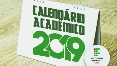 Calendários Acadêmicos de 2019 já estão disponíveis para acesso da comunidade
