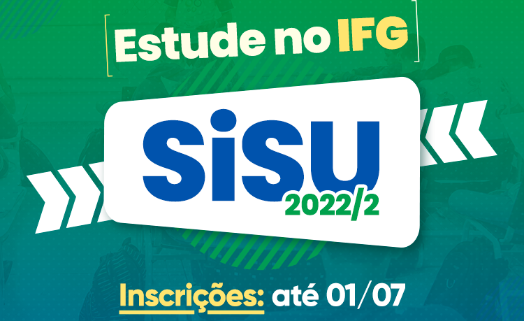 Estude no IFG. Abertas as inscrições para o Vestibular SiSU 