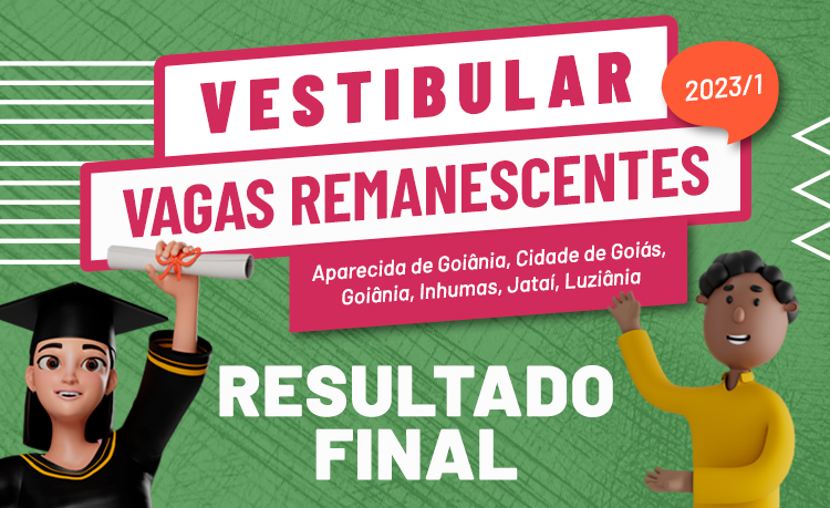 Resultado final do vestibular para vagas remanescentes 2023/1